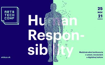 Art & Tech Conference: Human Responsibility